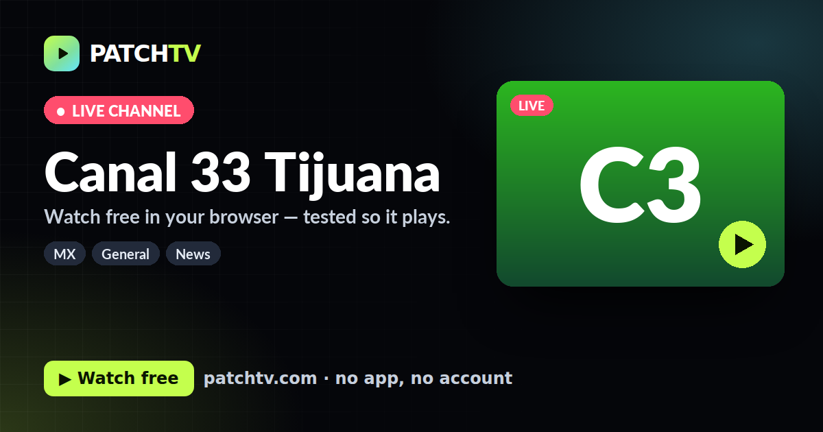 Canal 33 Tijuana